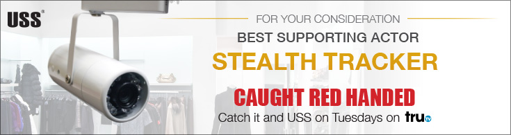 USS - For your consideration - Best Supporting Actor - Stealth Tracker - Caught Red Handed. Catch it and USS on Tuesdays at 10pm on tru tv