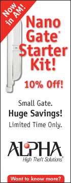 Now in AM! Nano Gate Starter Kit! 10% off! Small Gate. Huge Savings! Limited time only. Alpha High Theft Solutions. Want to know more?