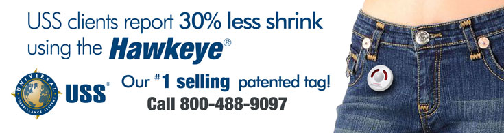 USS clients report 30% less shrink using the Hawkeye. Our #1 selling patented tag! Call 800-488-9097 - USS